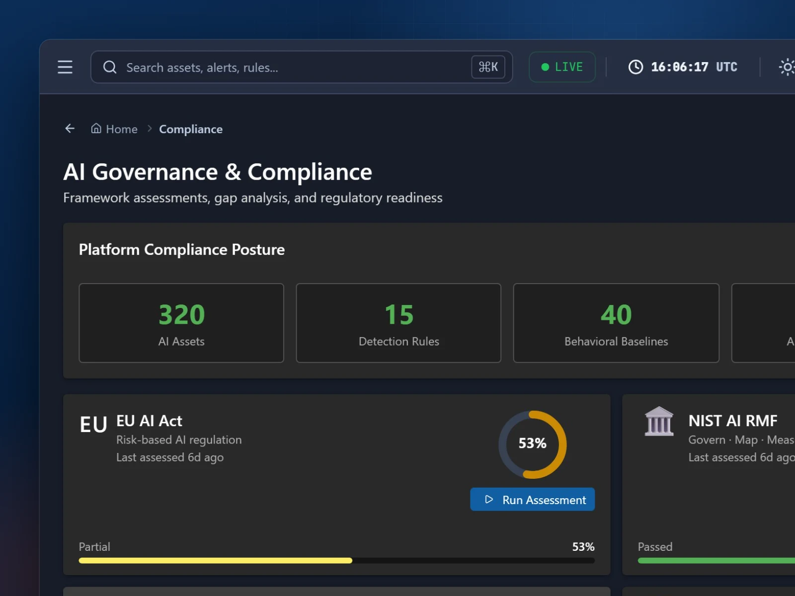 AI Governance and Compliance with assessment scores for the EU AI Act, NIST AI RMF, SOC 2 and ISO/IEC 42001